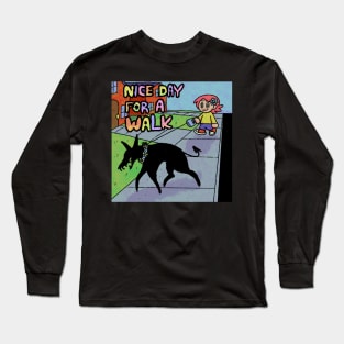 Nice Day For A Walk Long Sleeve T-Shirt